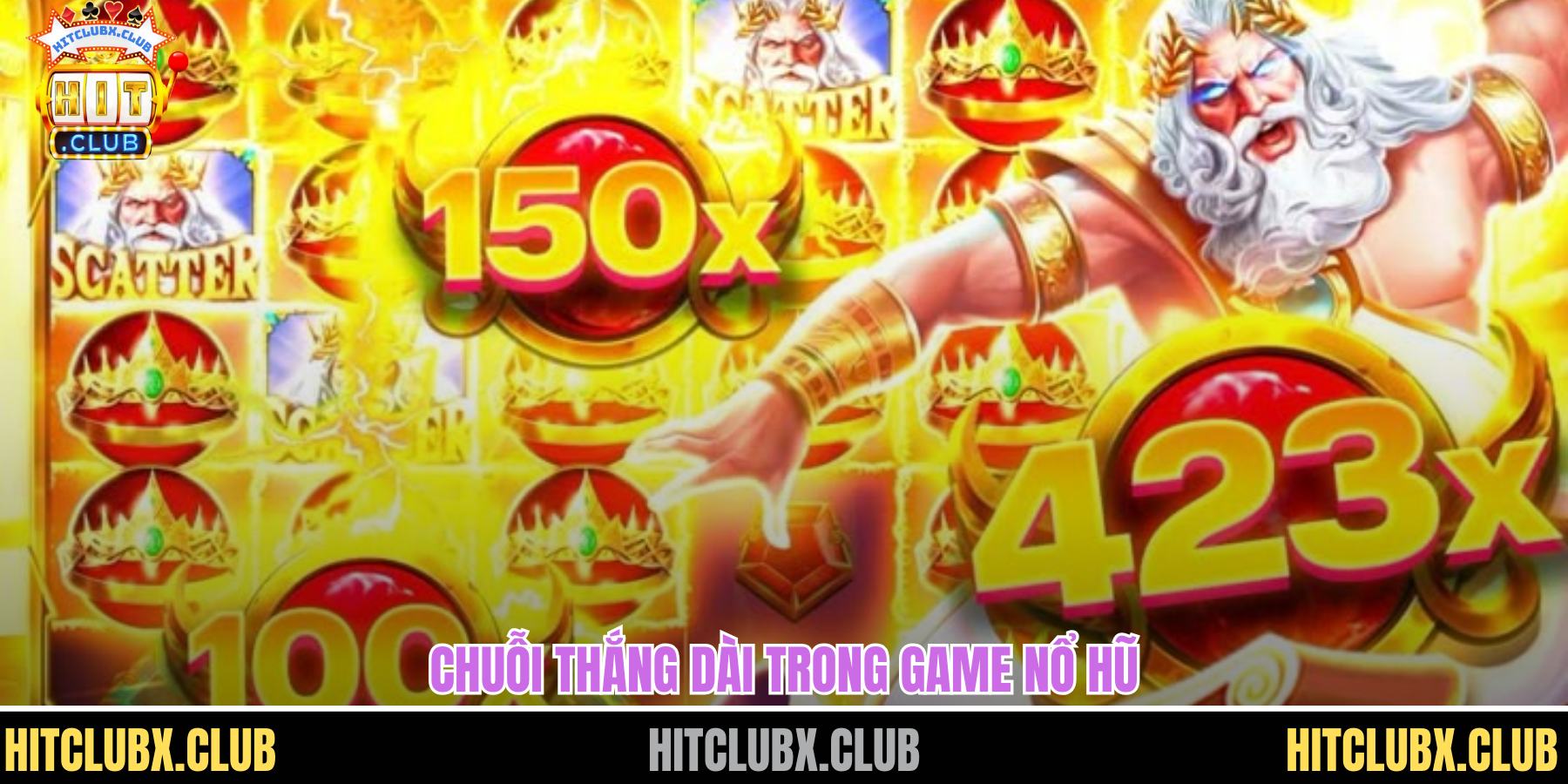 Chuỗi thắng dài trong game nổ hũ