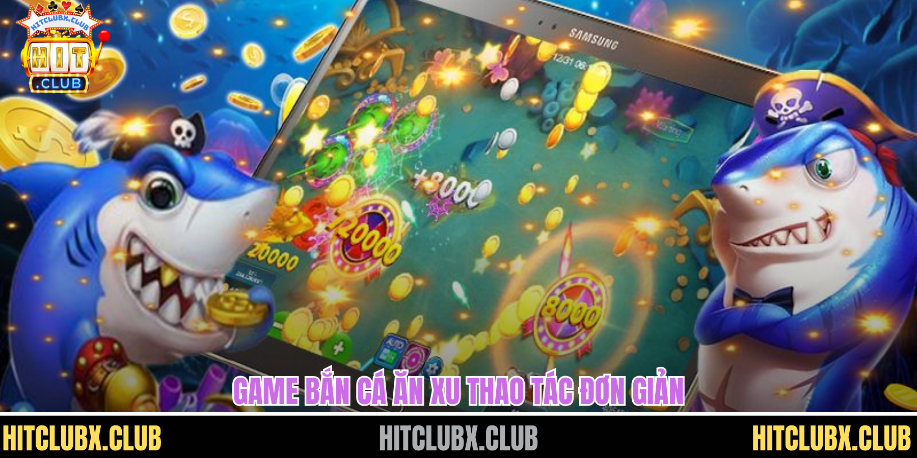 Khám Phá Game Bắn Cá Ăn Xu Trải Nghiệm Đại Dương Giải Trí Đỉnh Cao Game bắn cá ăn xu thao tác đơn giản